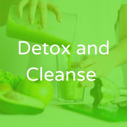 Detox and Cleanse