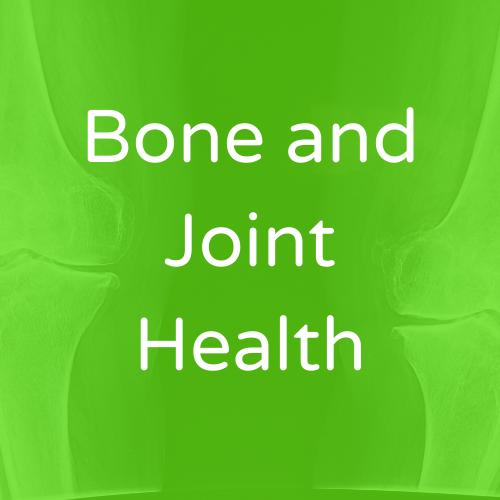 Bone and Joint Health